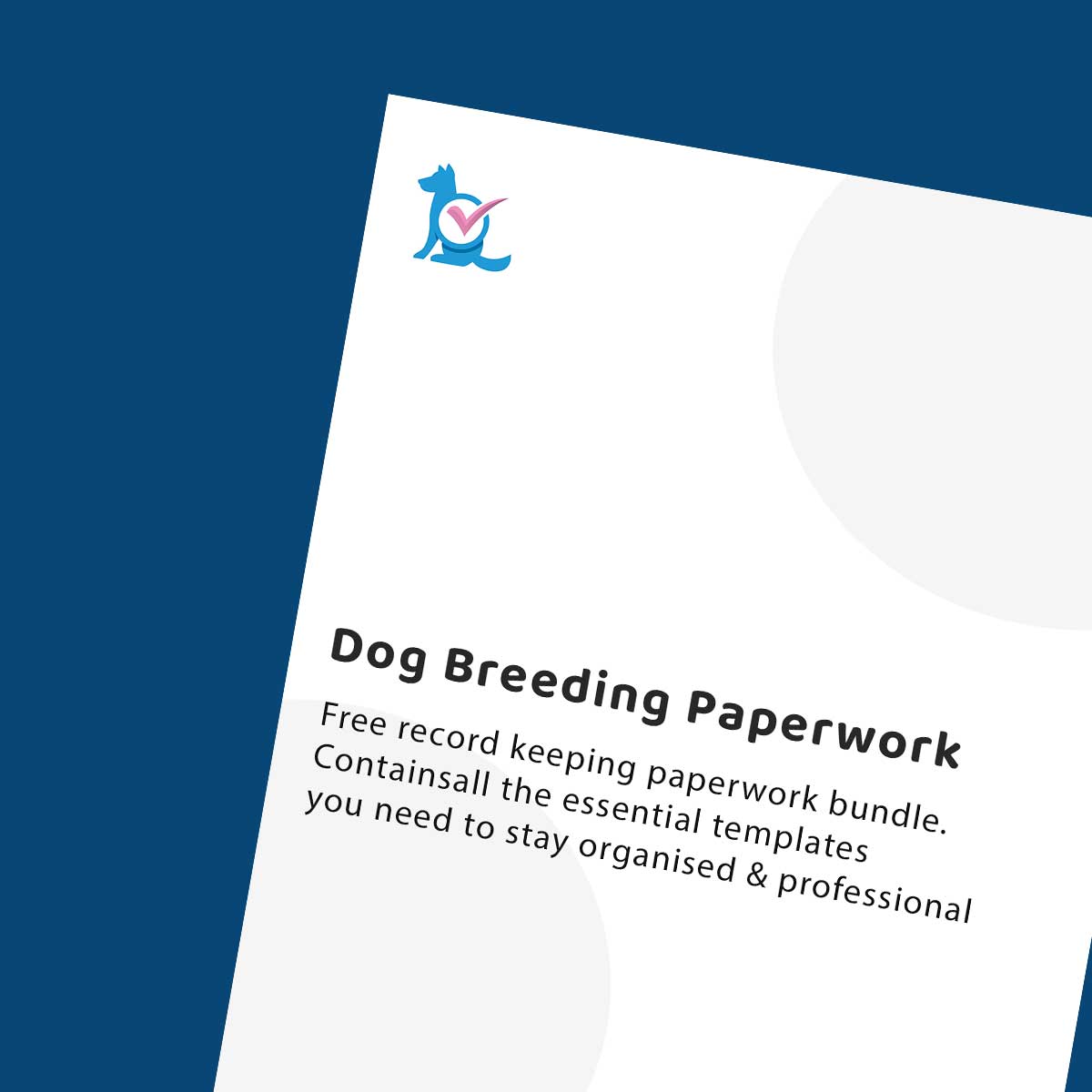 Free Breeder Paperwork Starter Pack – Get Organised and Stay Compliant ...